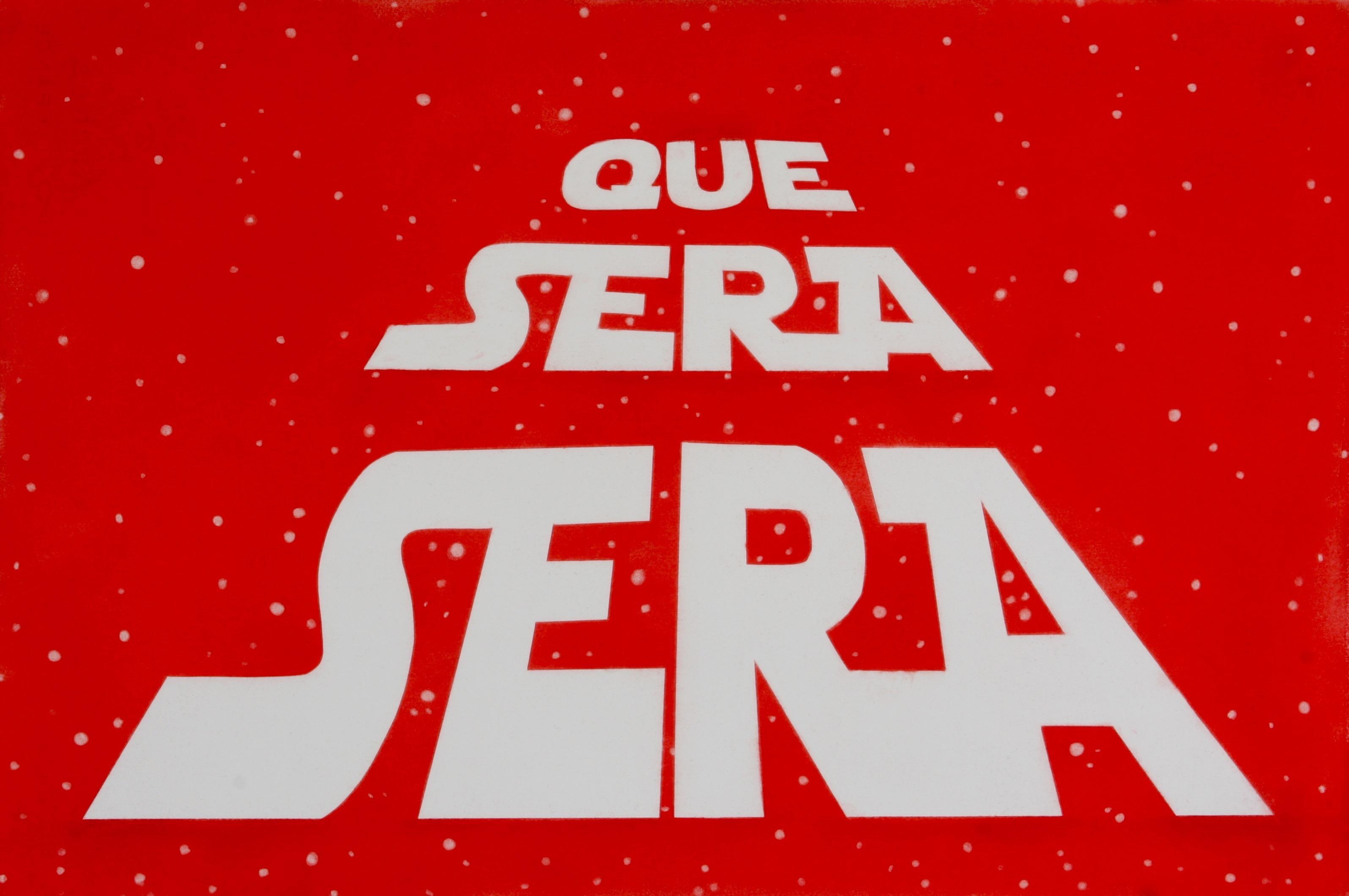 Que Sera Sera